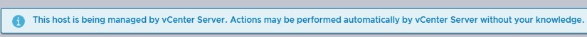 При авторизации под учетной записью root на ESXi-хосте вижу предупреждение, что он под контролем vCenter.